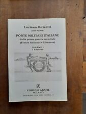 Luciano Buzzetti Poste militari italiane della prima guerra mondiale Vol. I e II