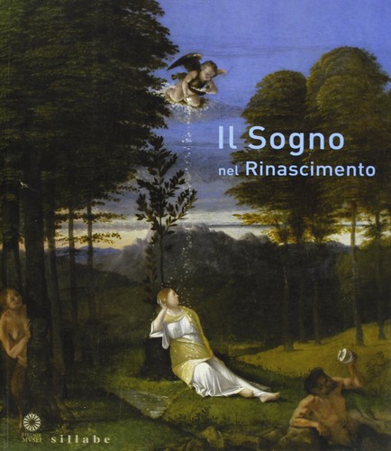 Sogno nel rinascimento - il,