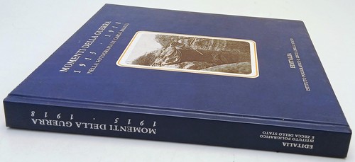 Momenti della guerra 1915 1918 - momenti,