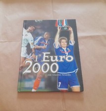 Libro calcio L'EPOPEE DE L'EURO 2000/Europei Francia campione 