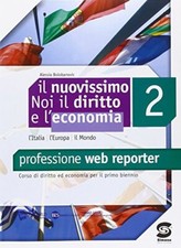nuovissimo noi il diritto e l'economia 2 diritto,economia,finanze bolobanovic 88