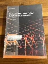 Analisi matematica 1 e algebra lineare - Eserciziario - Boella