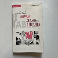 Bruno Munari spazio abitabile