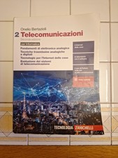 Telecomunicazioni 2 Seconda Edizione per informatica ISBN: 9788808761774
