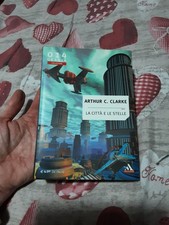 URANIA COLLEZIONE- ARTHUR C. CLARKE - LA CITTÀ E LE STELLE - MONDADORI