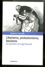 LIBERISMO, PROTEZIONISMO