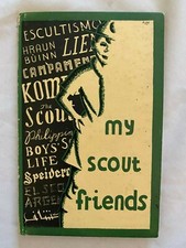 My Scout Friends An Autograph Book For Scouts . . . 1957 British Ed. 1956 
