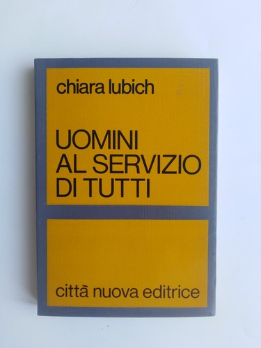 Chiara lubich uomini - chiara,