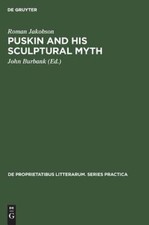 Puskin And His Sculptural Myth