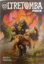 OLTRETOMBA POKER 8 MOSTRO