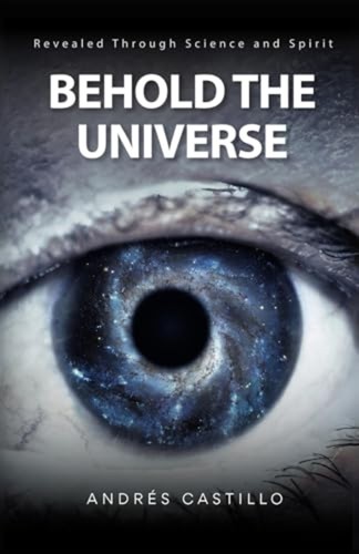 Behold the universe revealed - universe,