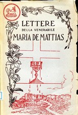 Lettere della venerabile MARIA