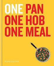 ONE: One Pan, One Hob, One Meal by Silcock, Elena Book The Cheap Fast Free Post