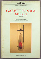 Gabetti e Isola. Mobili 1950 -