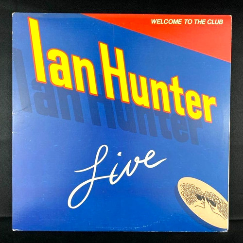 Ian hunter welcome the club - welcome,