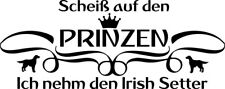 IRISH SETTER Adesivo Auto ADESIVO sticker "no principe-Prendo il..."
