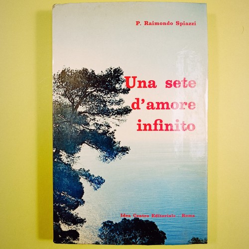 Una sete amore infinito - una,