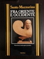 Santo Mazzarino Fra Oriente e
