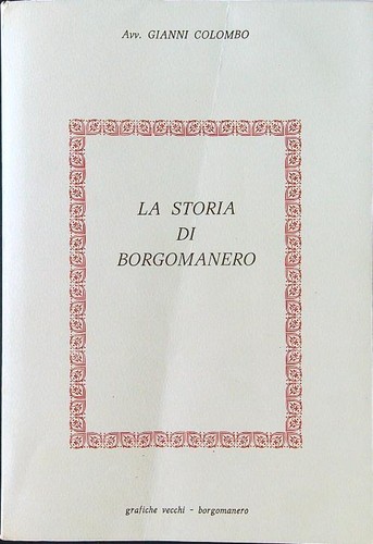 Storia borgomanero - la, di