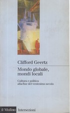 Mondo globale mondi locali - globale,,