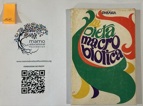 Dieta macrobiotica ohsawa - la,