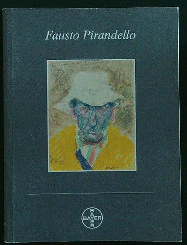 Fausto pirandello bayer - fausto, aa.vv.