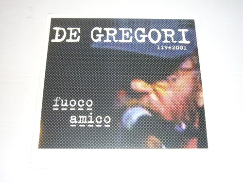 Francesco gregori fuoco - francesco, –