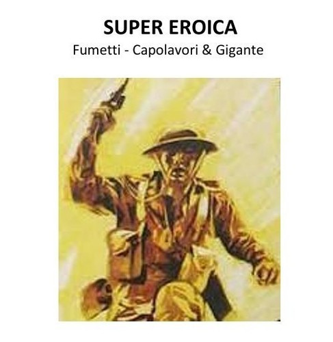 Super eroica l uno - l'uno,