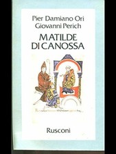 Matilde di Canossa [Paperback] Ori - Perich