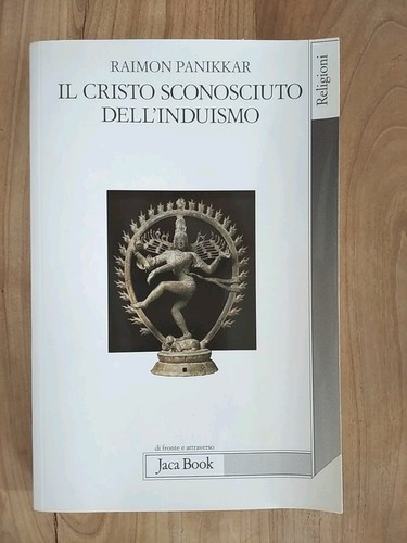Raimon panikkar il cristo - raimon,