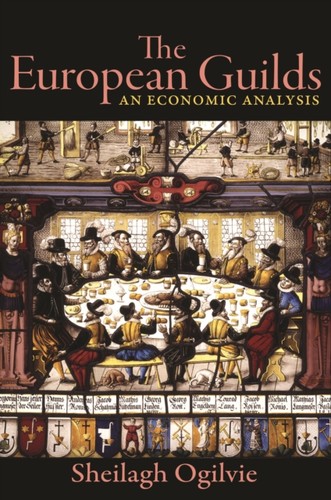 The european guilds - the, an