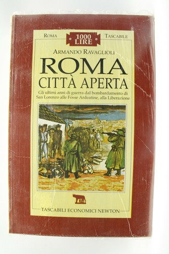 Roma citta aperta gli - citta', ultimi