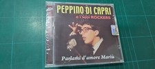 PEPPINO DI CAPRI E I SUOI ROCKERS - PARLAMI D AMORE MARIU (CD SIGILLATO 2012)