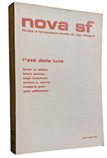 NOVA SF L'ETÀ DELLA LUNA RIVISTA FANTASCIENZA UGO MALAGUTI ANNO VII, N. 24 1973