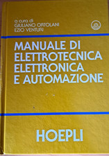Manuale HOEPLI Elettrotecnica, Elettronica e Automazione