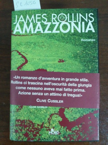 Amazzonia james rollins - -,
