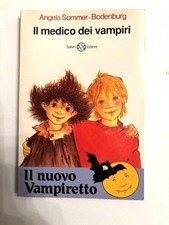 Libro il nuovo VAMPIRETTO  1 Il medico dei vampiri prima edizione 1992 Salani