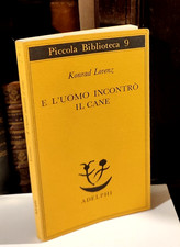 Konrad Lorenz - E l'uomo