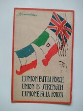 1918 WW1 CARTOLINA "L'UNIONE FA LA FORZA"