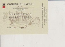 BIGLIETTO MUSEO USATO MUSEO CIVICO CASTEL NUOVO SERIE C N° 92168