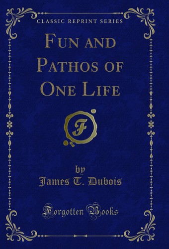 Fun and pathos one life - of,