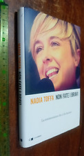 LIBRO: Non fate i bravi. La testimonianza che ci ha lasciato di Nadia Toffa 2019