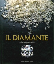 Il Diamante. Mito, Magia