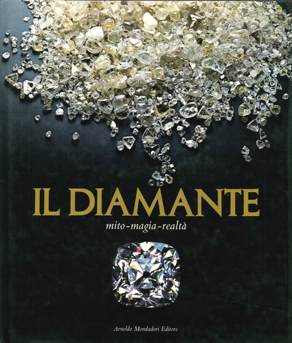Diamante mito magia - il, diamante.