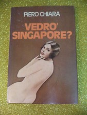 Book libro VEDRO'SINGAPORE? Piero Chiara 1981 CLUB DEL LIBRO romanzo (L68)