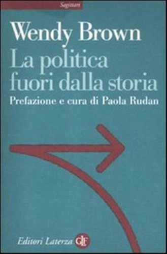 Politica fuori dalla storia - politica,