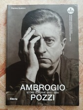 AMBROGIO POZZI Storie di forme 1950- 2000 Electa
