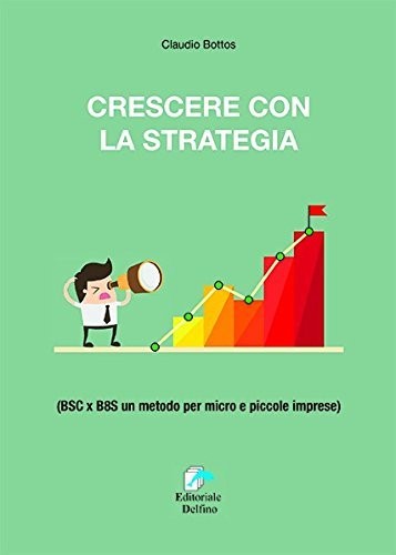 Crescere con strategia - con, la