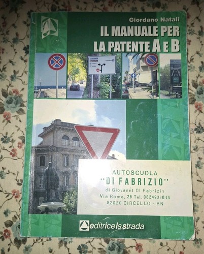 Manuale per patente a - il,