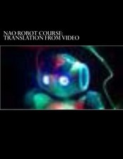 NAO ROBOT COURSE By Nikolay